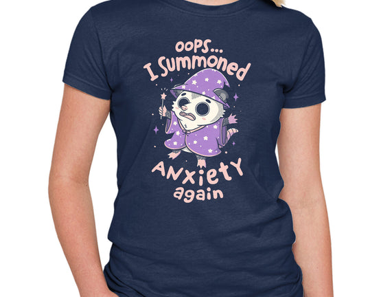 I Summoned Anxiety Again