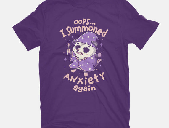 I Summoned Anxiety Again