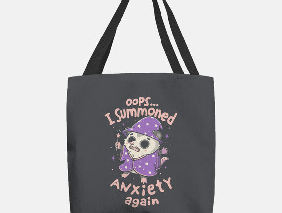 I Summoned Anxiety Again