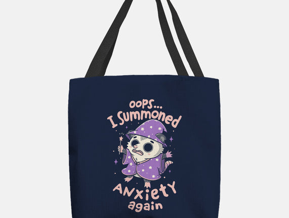 I Summoned Anxiety Again