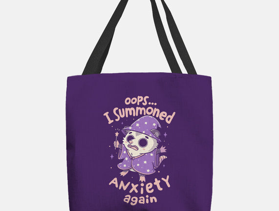 I Summoned Anxiety Again