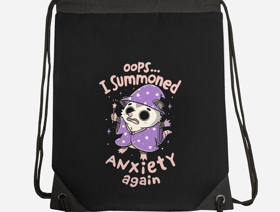 I Summoned Anxiety Again