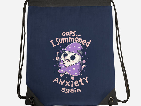 I Summoned Anxiety Again
