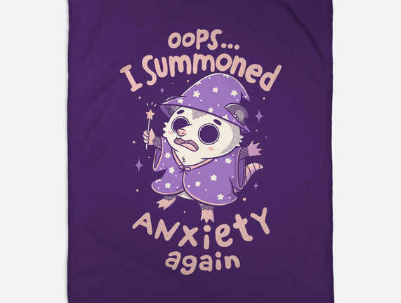 I Summoned Anxiety Again