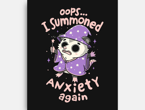 I Summoned Anxiety Again