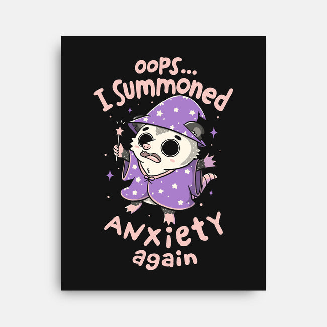 I Summoned Anxiety Again-None-Stretched-Canvas-koalastudio
