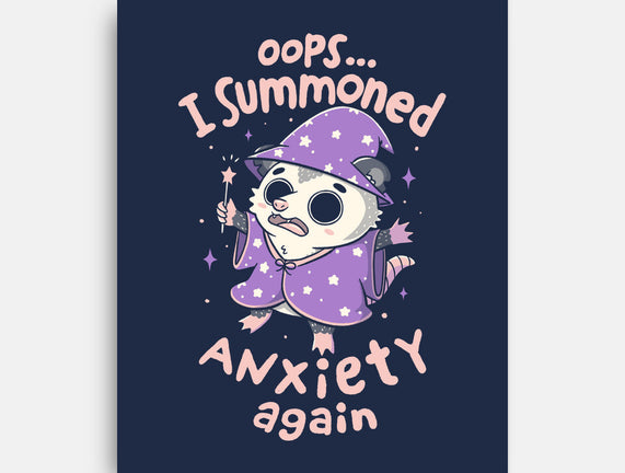 I Summoned Anxiety Again