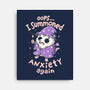 I Summoned Anxiety Again-None-Stretched-Canvas-koalastudio