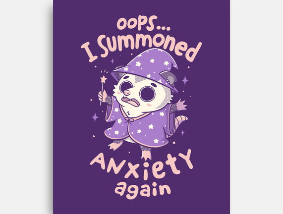 I Summoned Anxiety Again