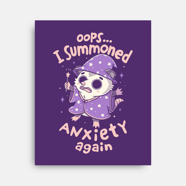 I Summoned Anxiety Again-None-Stretched-Canvas-koalastudio