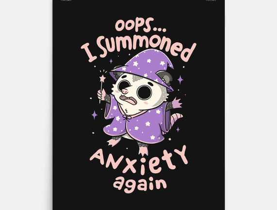 I Summoned Anxiety Again