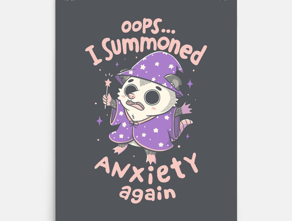 I Summoned Anxiety Again