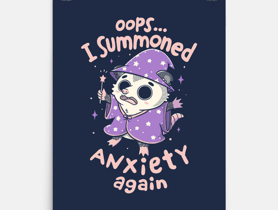 I Summoned Anxiety Again