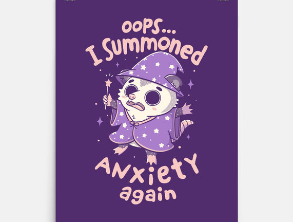 I Summoned Anxiety Again