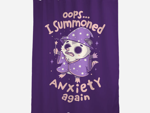 I Summoned Anxiety Again