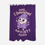 I Summoned Anxiety Again-None-Polyester-Shower Curtain-koalastudio