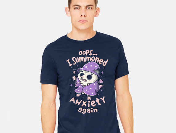 I Summoned Anxiety Again