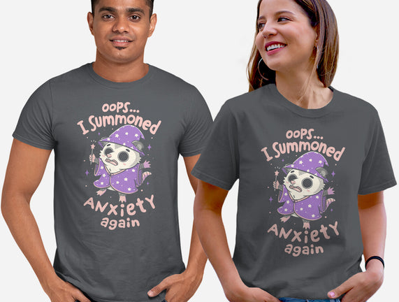 I Summoned Anxiety Again