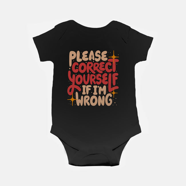Correct Yourself If I'm Wrong-Baby-Basic-Onesie-koalastudio