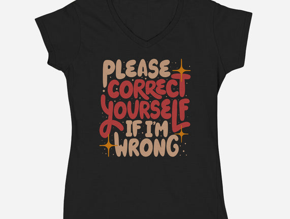 Correct Yourself If I'm Wrong