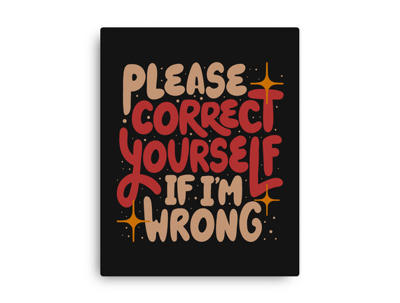 Correct Yourself If I'm Wrong