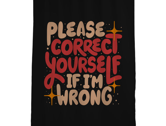 Correct Yourself If I'm Wrong
