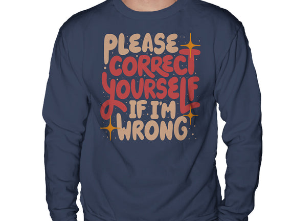 Correct Yourself If I'm Wrong