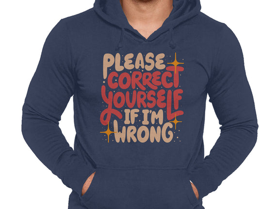 Correct Yourself If I'm Wrong
