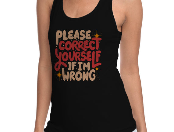 Correct Yourself If I'm Wrong