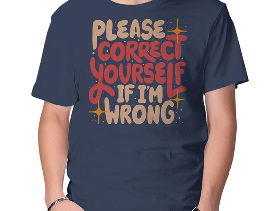 Correct Yourself If I'm Wrong