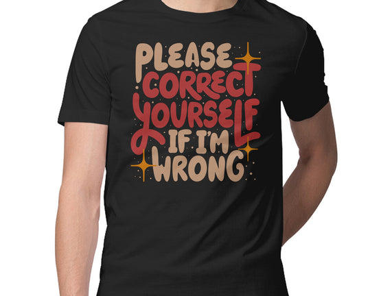 Correct Yourself If I'm Wrong
