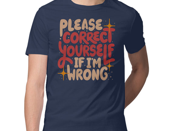 Correct Yourself If I'm Wrong