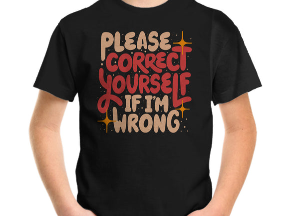 Correct Yourself If I'm Wrong