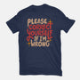 Correct Yourself If I'm Wrong-Unisex-Basic-Tee-koalastudio