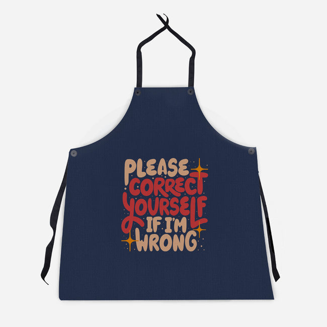 Correct Yourself If I'm Wrong-Unisex-Kitchen-Apron-koalastudio