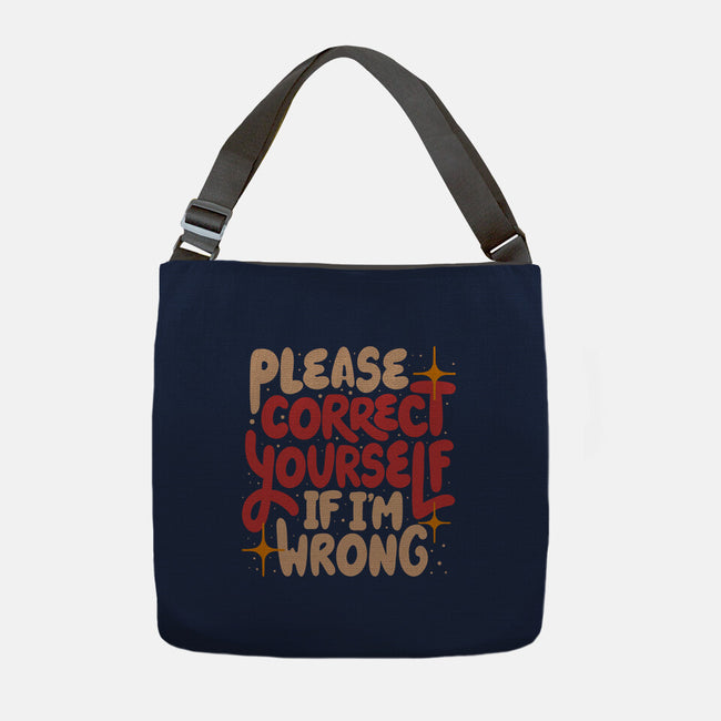 Correct Yourself If I'm Wrong-None-Adjustable Tote-Bag-koalastudio