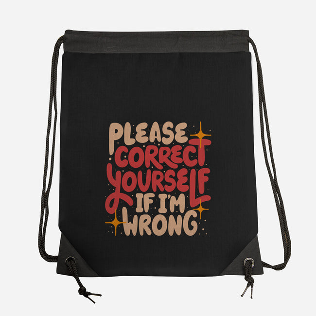 Correct Yourself If I'm Wrong-None-Drawstring-Bag-koalastudio