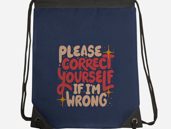 Correct Yourself If I'm Wrong