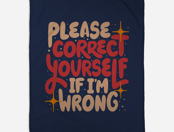 Correct Yourself If I'm Wrong