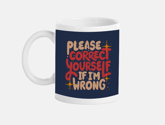 Correct Yourself If I'm Wrong