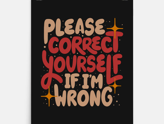Correct Yourself If I'm Wrong
