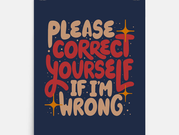 Correct Yourself If I'm Wrong
