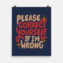 Correct Yourself If I'm Wrong-None-Matte-Poster-koalastudio