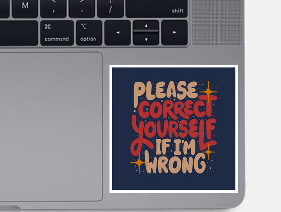 Correct Yourself If I'm Wrong