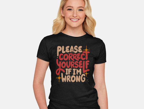 Correct Yourself If I'm Wrong