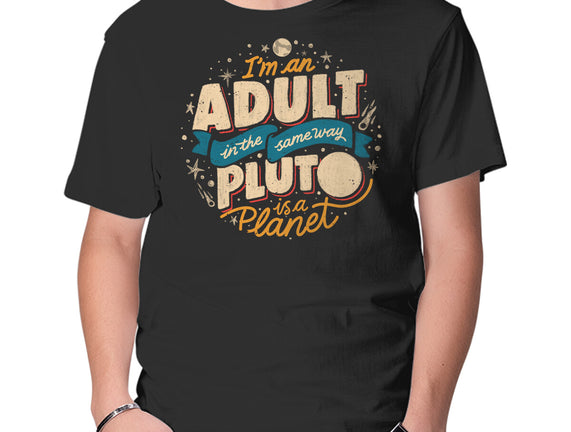 The Same Way Pluto Is A Planet