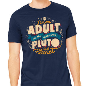 The Same Way Pluto Is A Planet