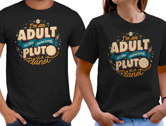 The Same Way Pluto Is A Planet