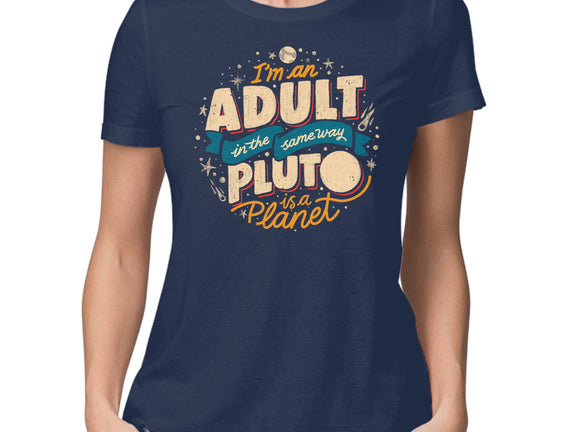 The Same Way Pluto Is A Planet