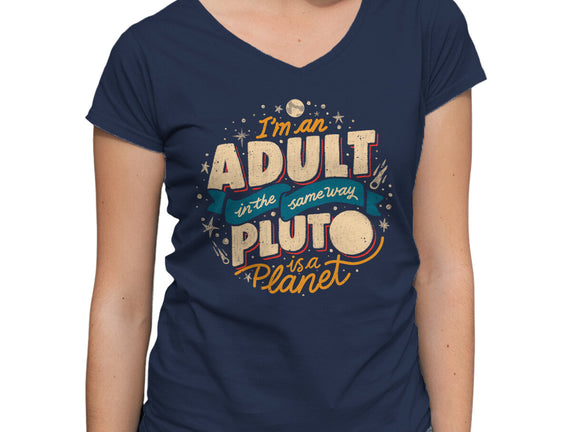 The Same Way Pluto Is A Planet